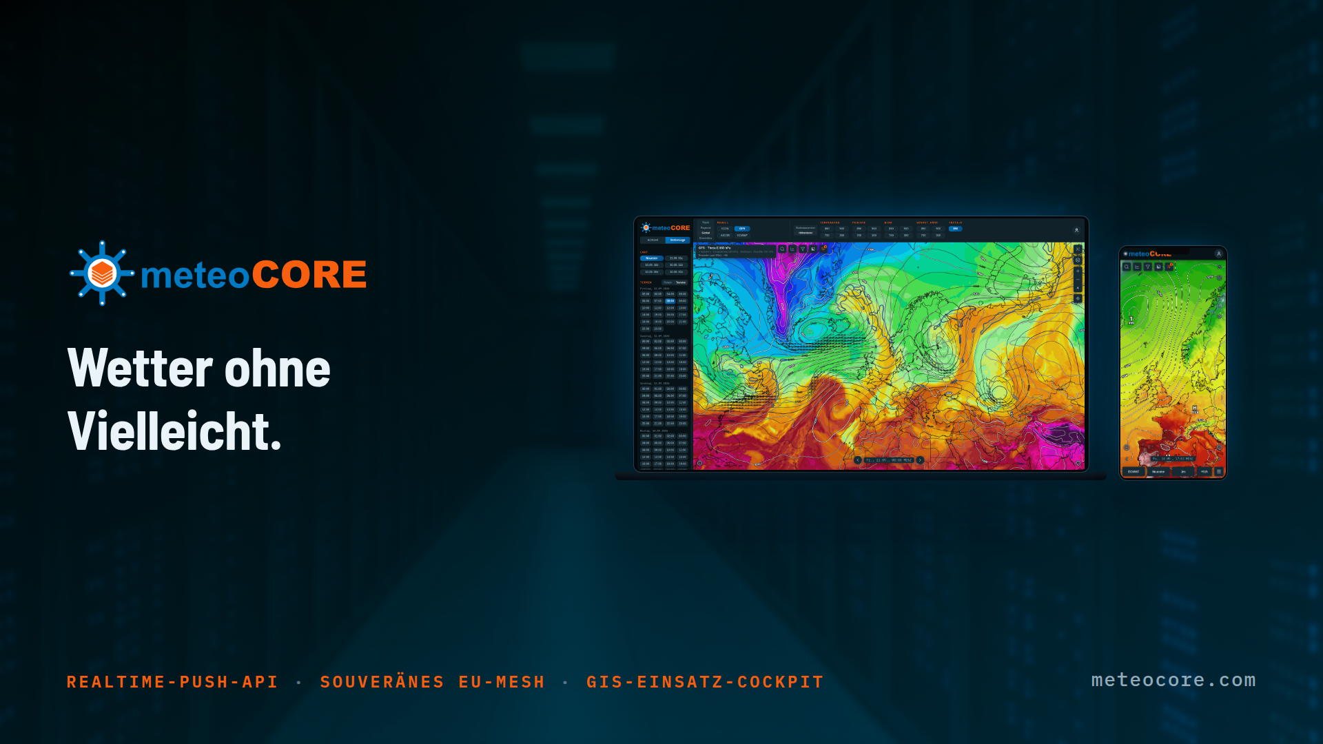 Konsistenz über alle Systeme: Das neue einheitliche Design von meteoCORE